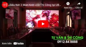 Quá Nét siêu phẩm 2 Màn hình LED Thi Công tại UBND Lạc Dương LÂm Đồng