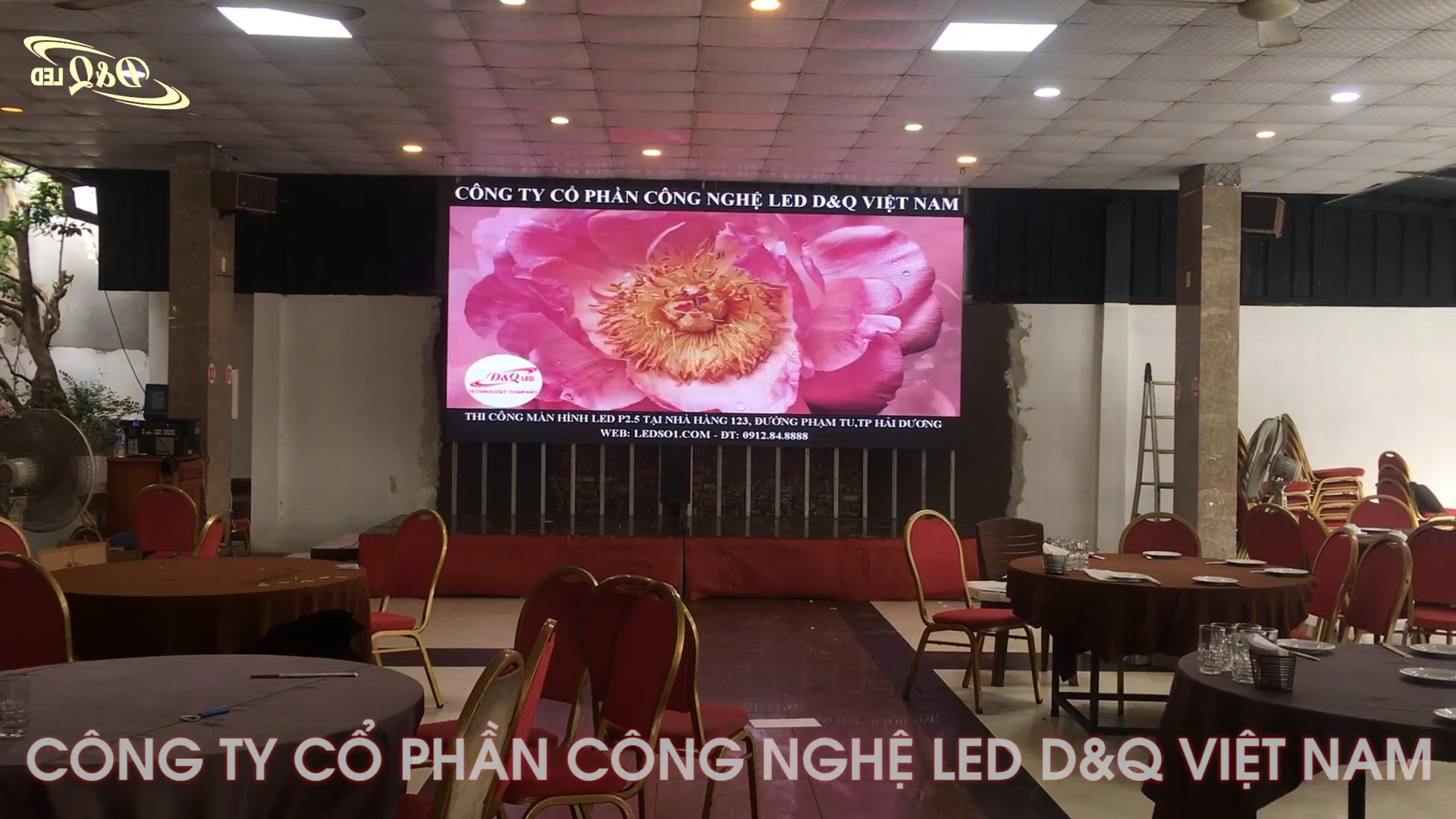Nhà hàng 123 TP. Hải Dương | D&Q thi công dự án màn hình LED P2.5 đồng bộ thuơng hiệu ThinkSTV LED