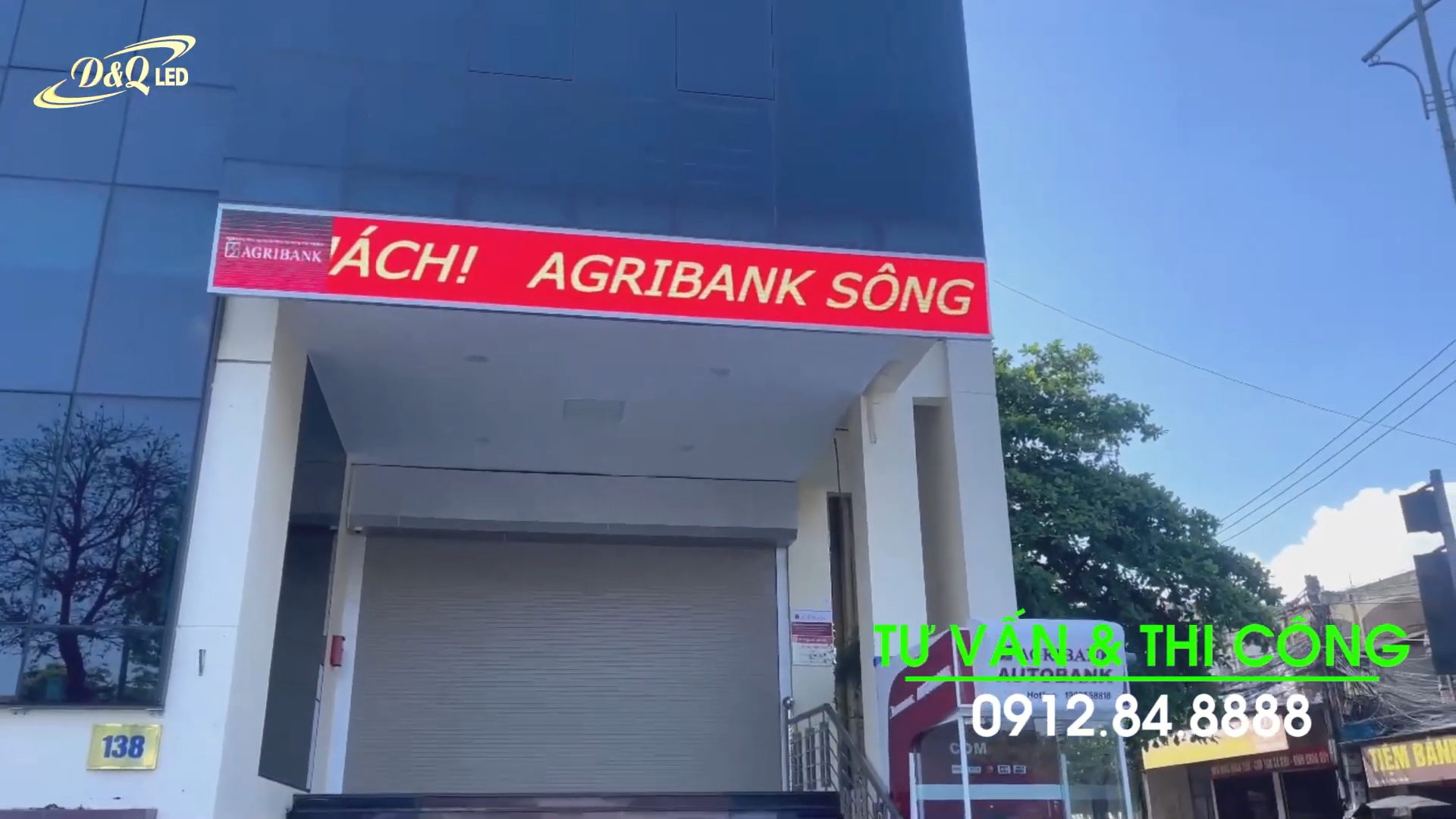 Ngân hàng Agribank Chi nhánh Sông cầu – Thi Công màn hình LED P5 Ngoài Trời chạy chữ.