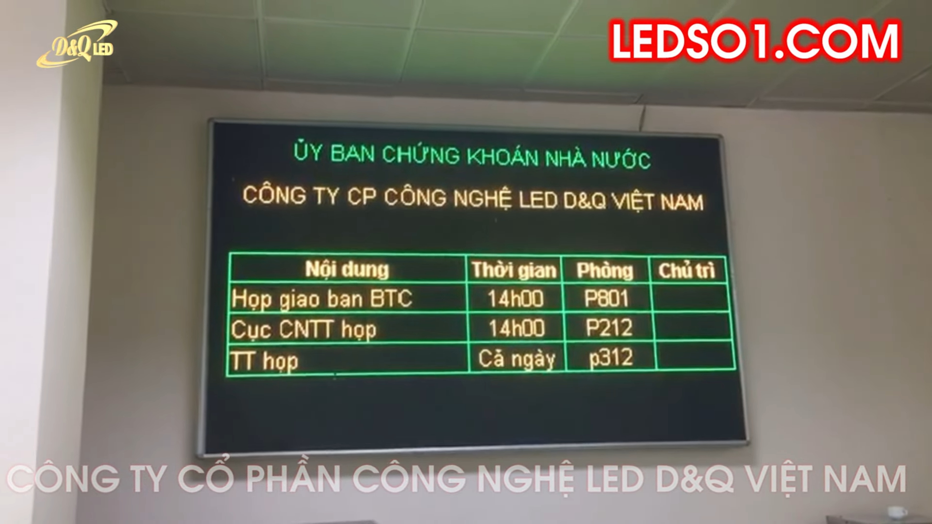 Uỷ Ban Chứng khoán Nhà nước | D&Q thi công dự án thầu màn hình LED P2.5 Lịch làm việc hàng ngày