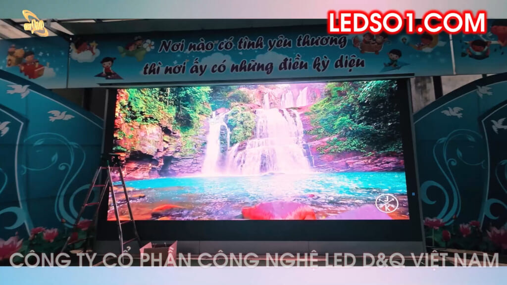Trường Mầm non Chu Văn An | D&Q thi công dự án 12m2 màn hình LED P2.5 Giảng đường ngoài trời