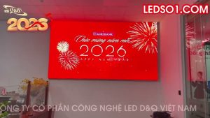 Agribank chi nhánh Biên Hoà | Thi Công Màn hình LED P2 Sảnh Hội sở | Thầu dự án