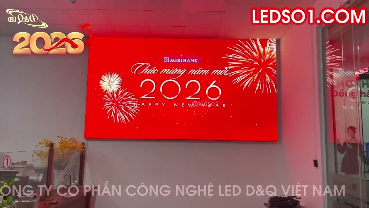 Agribank chi nhánh Biên Hoà | Thi Công Màn hình LED P2 Sảnh Hội sở | Thầu dự án