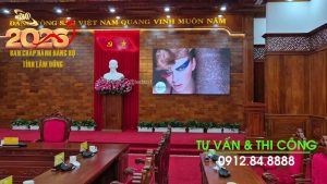 Ban Chấp hành - Ban Thường vụ Tỉnh ủy Lâm Đồng | D&Q Led thi công dự án thầu màn hình LED COB P1.25