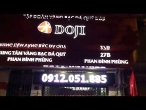 Công ty Vàng bạc Đá quý DOJI 27 Phan Đình Phùng | DQ lắp đặt dự án màn hình LED hiển thị tỷ giá Vàng