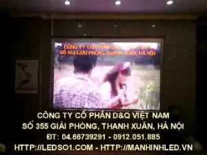 Cung cấp Màn hình LED fullcolor p3-p4-p5-p6-p7.62-p10 trong nhà giá rẻ.mpg